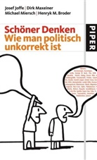 Josef Joffe - Schöner Denken