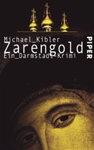 Michael Kibler - Zarengold