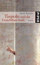 Emili Rosales - Tiepolo und die Unsichtbare Stadt