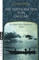 Giorgio Todde - Die toten Fischer von Cagliari
