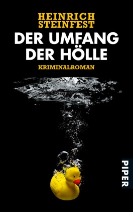 Heinrich Steinfest - Der Umfang der Hölle - Kriminalroman. Ausgezeichnet mit dem Deutschen Krimipreis, Kategorie National 2006
