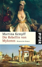 Martina Kempff - Die Rebellin von Mykonos