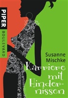 Susanne Mischke - Karriere mit Hindernissen