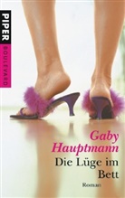 Gaby Hauptmann - Die Lüge im Bett, Sonderausgabe