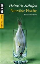 Heinrich Steinfest - Nervöse Fische