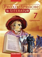 Maria Fuhs, Harald Herzog, Wolfgang Menzel, Regina Nußbaum, Ursula Sassen, Wolfgang Menzel - Praxis Sprache und Literatur: Praxis Sprache & Literatur - Sprach- und Lesebuch für Gymnasien