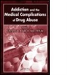 MD Karch, Steven B. Karch, MD Karch, MD FFFLM Steven B. Karch, Steven B. Karch, Steven B. Karch MD FFFLM - Addiction and the Medical Complications of Drug Abuse