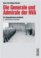 Klaus Froh, Wenzke, Rüdiger Wenzke - Die Generale und Admirale der NVA