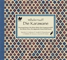 Wilhelm Hauff, Gerd Andresen, Frank Arnold, Heikko Deutschmann, Andreas Fröhlich, Hubertus Gertzen... - Die Karawane, 4 Audio-CDs (Hörbuch)