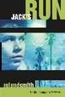 Roland Smith, Tk - Jack's Run
