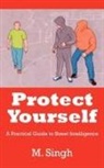M. Singh - Protect Yourself