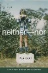 Paul Jacobs, Paul Gordon Jacobs - Neither-Nor