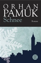 Orhan Pamuk - Schnee