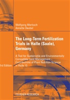 Annette Deubel, Wolfgan Merbach, Wolfgang Merbach - The Long-Term Fertilization Experiments in Halle (Saale)