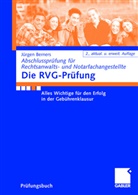 Jürgen F Berners, Jürgen F. Berners - Die RVG-Prüfung