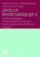 Michae Kerres, Michael Kerres, Heinz Moser, Werner Sesink - Jahrbuch Medienpädagogik. Bd.6