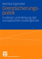 Monika Eigmüller - Grenzsicherungspolitik