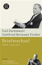 Gottfried Bermann Fischer, Gottfried Bermann Fischer, Car Zuckmayer, Carl Zuckmayer, Irene Nawrocka - Briefwechsel, 2 Bde.