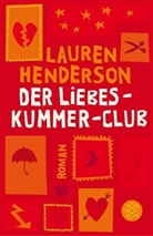 Lauren Henderson - Der Liebeskummer-Club