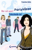 Franziska Gehm - Partyküsse
