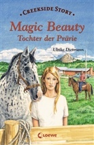 Ulrike Dietmann, Sabine Lochmann - Creekside Story - Magic Beauty, Tochter der Prärie
