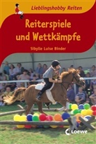 Sibylle L. Binder, Sibylle Luise Binder - Reiterspiele und Wettkämpfe