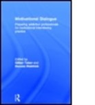 Gillian (Leeds Addiction Unit Tober, Gillian Raistrick Tober, TOBER GILLIAN RAISTRICK DUNCAN, Duncan Raistrick, Duncan (Leeds Addiction Unit Raistrick, Raistrick Duncan... - Motivational Dialogue