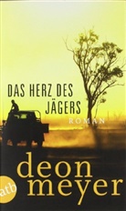 Deon Meyer - Das Herz des Jägers