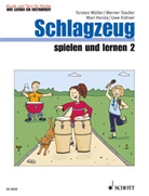 Wolfgang Hartmann, Mari Honda, Uwe Kühner, Torsten Müller, Werner Stadler, Diana Billaudelle... - Schlagzeug spielen und lernen. H.2