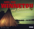 Karl May, Dietmar Mues - Winnetou auf sächsisch, 4 Audio-CDs (Hörbuch)