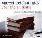 Marcel Reich-Ranicki - Über Literaturkritik, 2 Audio-CDs (Hörbuch)