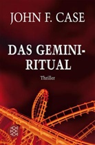 John F. Case - Das Gemini-Ritual