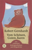 Robert Gernhardt - Vom Schönen, Guten, Baren