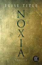 Elise Title - Noxia