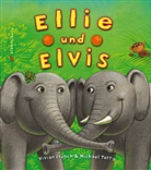 Vivian French, Elke Wehr, Michael Terry - Ellie und Elvis