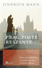 Jindrich Mann - Prag, poste restante