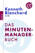 Kenneth Blanchard - Das Minuten-Manager-Buch
