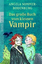 Angela Sommer-Bodenburg, Amelie Glienke - Das große Buch vom kleinen Vampir