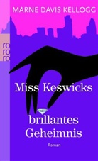 Marne Davis Kellogg - Miss Keswicks brillantes Geheimnis