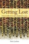 Patti Lather, Lather Patti - Getting Lost