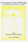 Silvia Benso, Silvia (EDT)/ Schroeder Benso, Brian Schroeder, Silvia Benso, Brian Schroeder - Contemporary Italian Philosophy