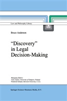 B Anderson, B. Anderson - 'Discovery' in Legal Decision-Making