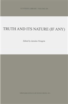 Peregrin, J Peregrin, J. Peregrin, Jaroslav Peregrin - Truth and Its Nature (if Any)