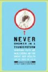 Anahad O'Connor - Never Shower in a Thunderstorm
