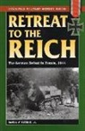 Samuel W Mitcham, Samuel W. Mitcham, Samuel W. Mitcham Jr., MITCHAM SAMUEL W - Retreat to the Reich