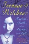 Helen Berger, Helen A. Berger, Helen A. Ezzy Berger, Helen A./ Ezzy Berger, Helen Ezzy Berger, Douglas Ezzy - Teenage Witches