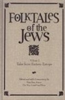 Dan Ben-Amos, Dan (EDT)/ Noy Ben-Amos, Ira Shander, Dan Ben-Amos, Dov Noy - Folktales of the Jews, Volume 2