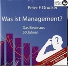 Peter F. Drucker, Wolfgang Berger - Was ist Management?, 2 MP3-CDs (Hörbuch)