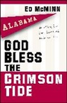 Ed McMinn - God Bless the Crimson Tide
