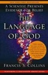 Francis S Collins, Francis S. Collins - The Language of God
